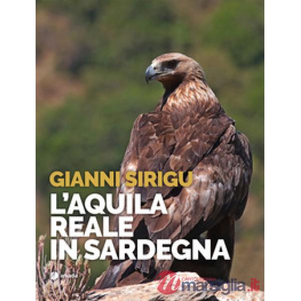 Aquila reale in Sardegna (L')