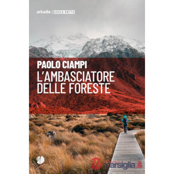 Ambasciatore delle foreste (L')