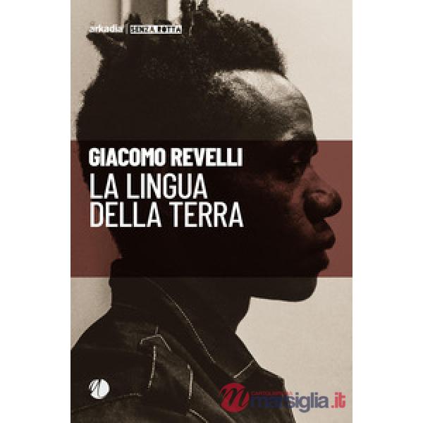 Lingua della terra (La)