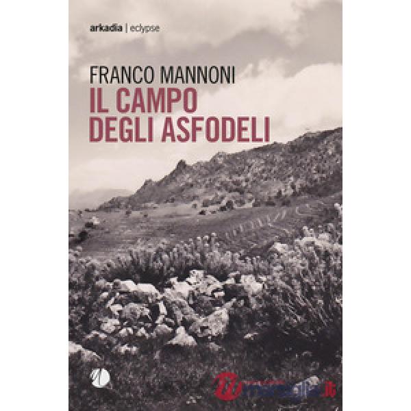 Campo degli asfodeli (Il)