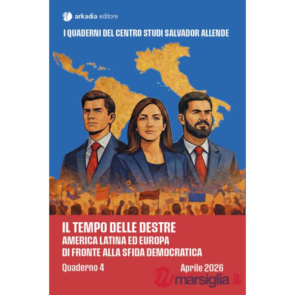 Tempo delle destre. America Latina ed Europa di fronte alla sfida democratica (Il)
