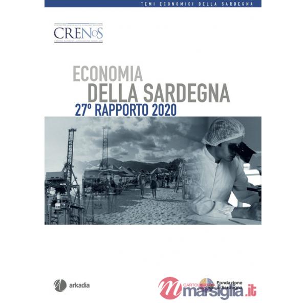 Economia della Sardegna. 28° Rapporto 2021