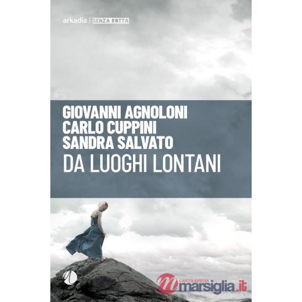 Da luoghi lontani