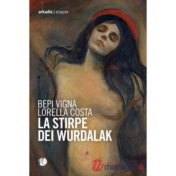 Stirpe dei Wurdalak (La)