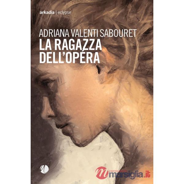 Ragazza dell'Opéra (La)