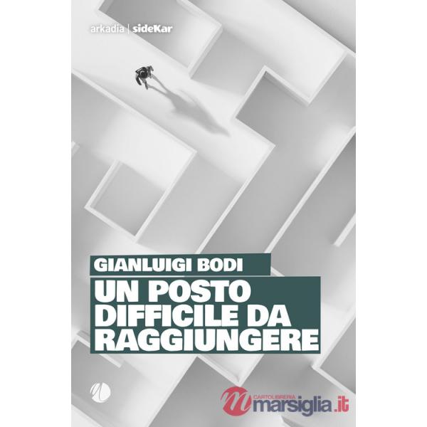 Posto difficile da raggiungere (Un)