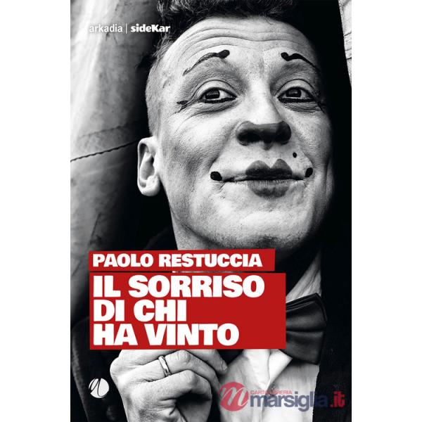 Sorriso di chi ha vinto (Il)