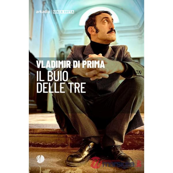 Buio delle tre (Il)