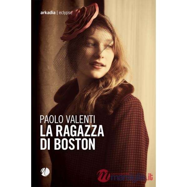 Ragazza di Boston (La)