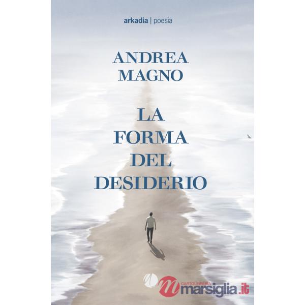 Forma del desiderio (La)