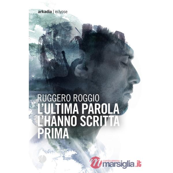 Ultima parola l'hanno scritta prima (L')