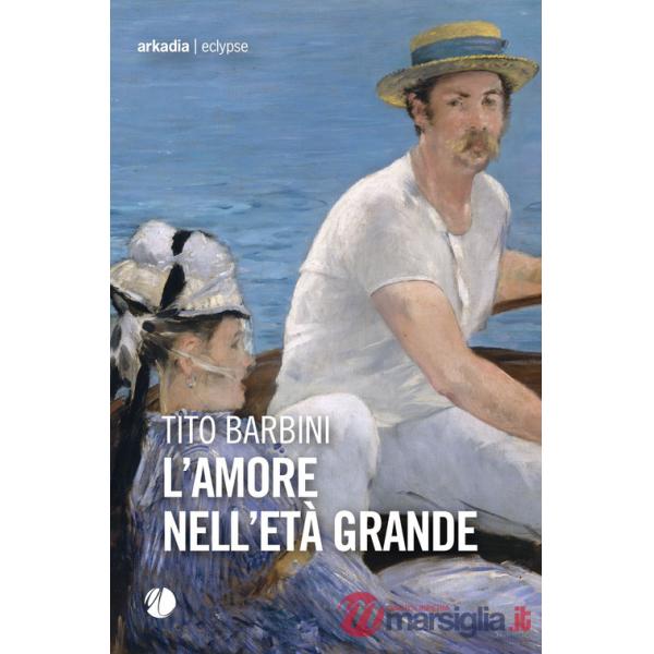 Amore nell'età grande (L')