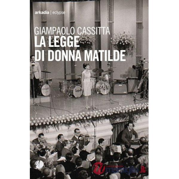 Legge di donna Matilde (La)