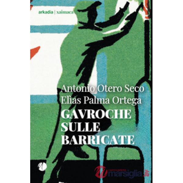 Gavroche sulle barricate