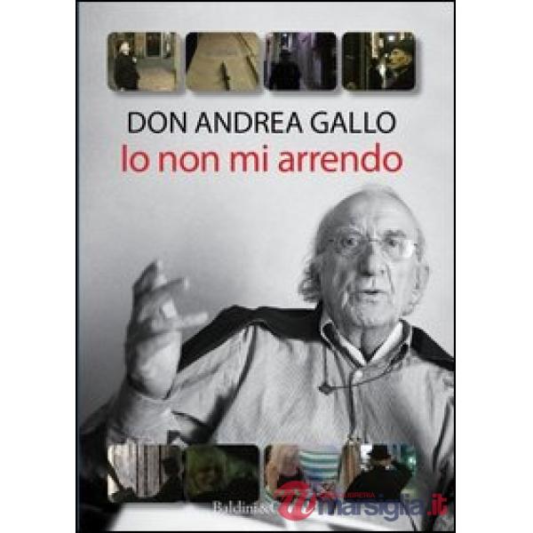Io non mi arrendo. Con DVD