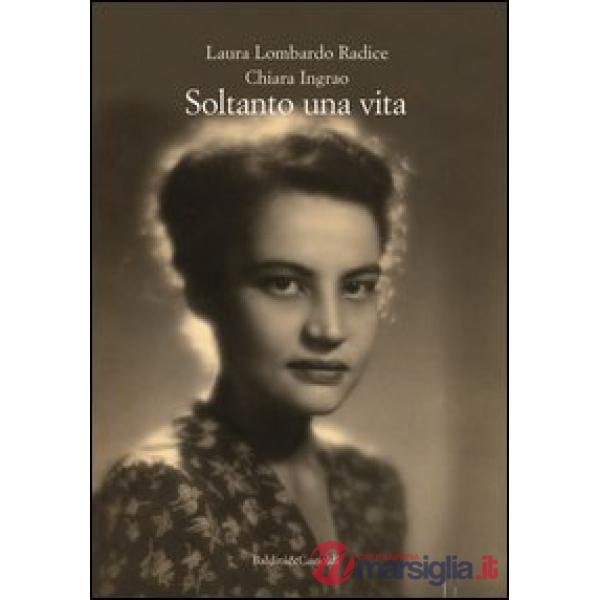 Soltanto una vita