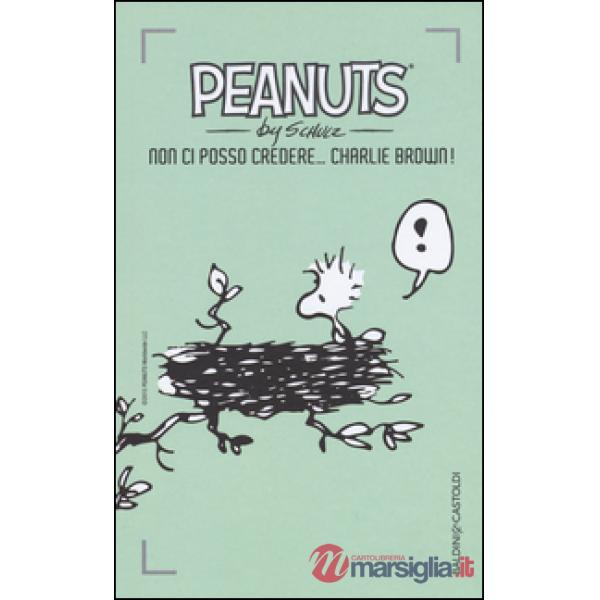 Non ci posso credere, Charlie Brown!. Vol. 7