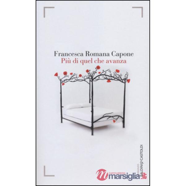 Più di quel che avanza