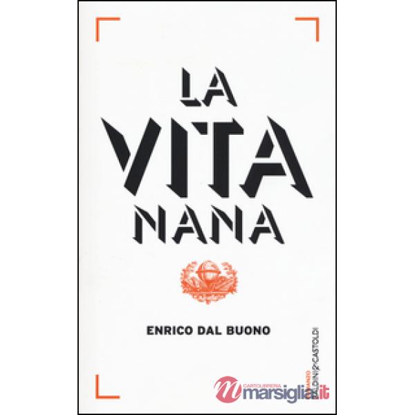 Vita nana (La)