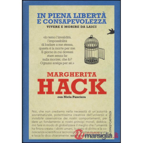 In piena libertà e consapevolezza. Vivere e morire da laici