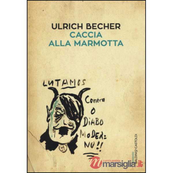 Caccia alla marmotta