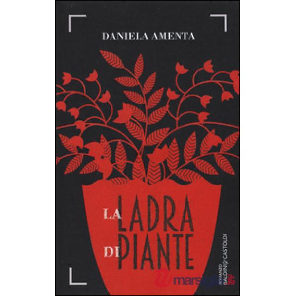 Ladra di piante (La)