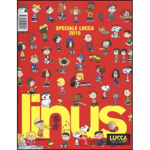 Linus. Speciale Lucca 2015. Vol. 11
