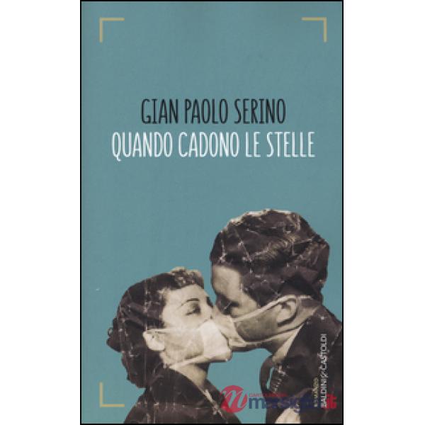 Quando cadono le stelle