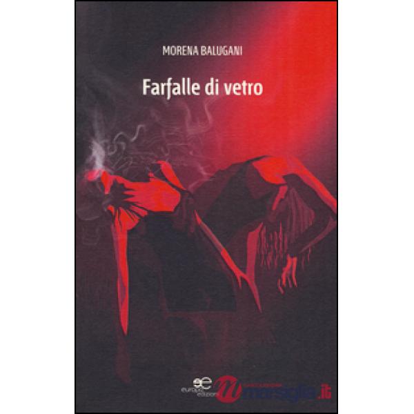 Farfalle di vetro