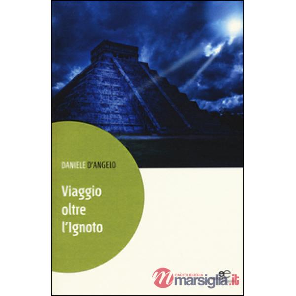 Viaggio oltre l'ignoto