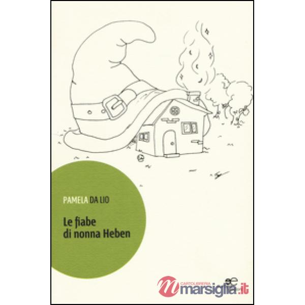Fiabe di nonna Heben (Le)