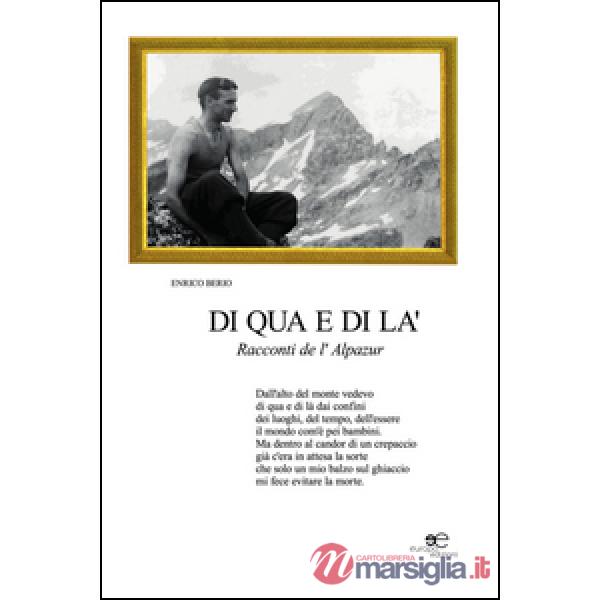 Di qua e di là. Racconti de «L'Alpazur»