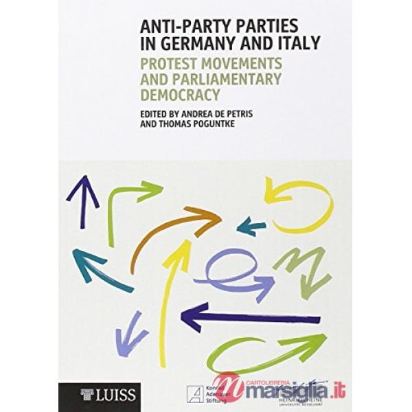 Anti-party parties in Germany and Italy. Protest movement and parliamentary demo