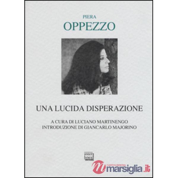 Lucida disperazione (Una)
