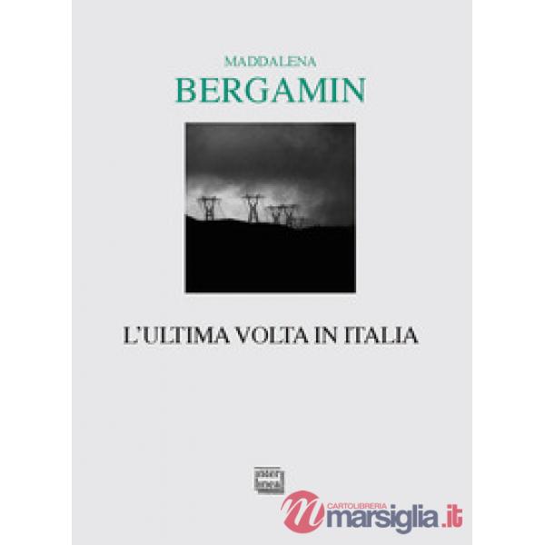 Ultima volta in Italia (L')