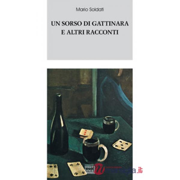 Sorso di Gattinara e altri racconti (Un)