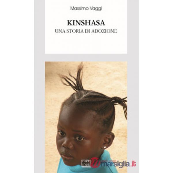 Kinshasa. Una storia di adozione