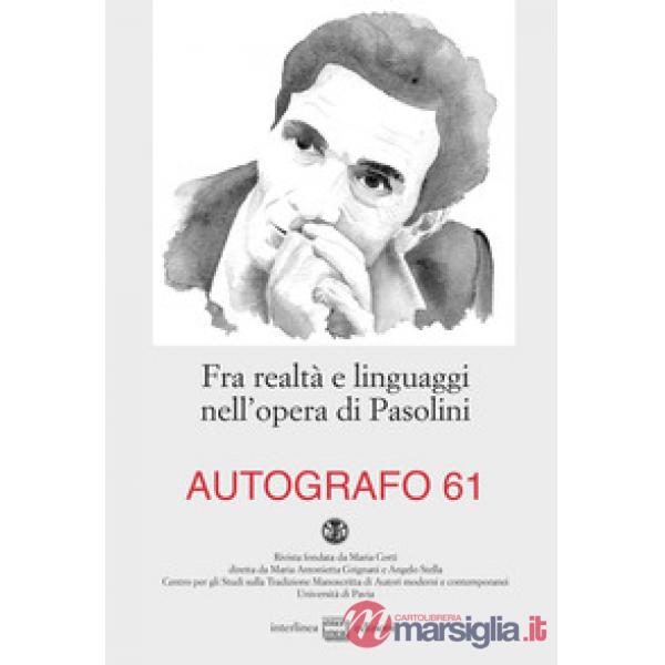 Fra realtà e linguaggi nell'opera di Pasolini