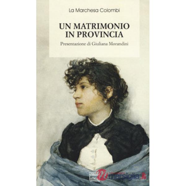 Matrimonio in provincia (Un)