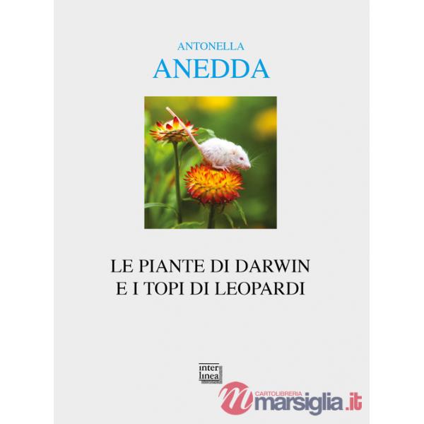 Piante di Darwin e i topi di Leopardi (Le)