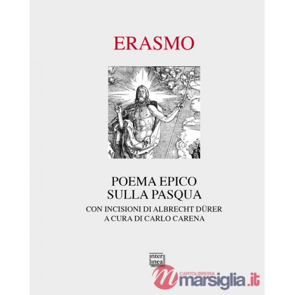 Poema epico sulla Pasqua. Con incisioni di Albrecht Dürer. Ediz. illustrata