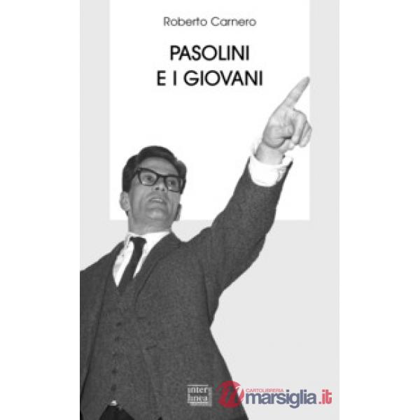 Pasolini e i giovani