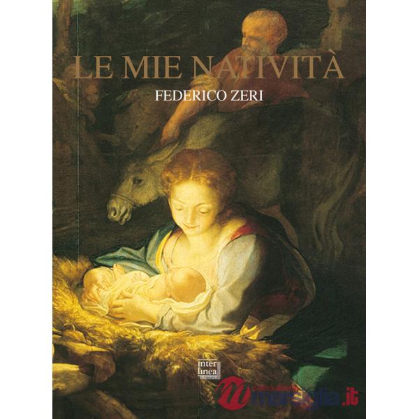 Mie natività. Nuova ediz. (Le)