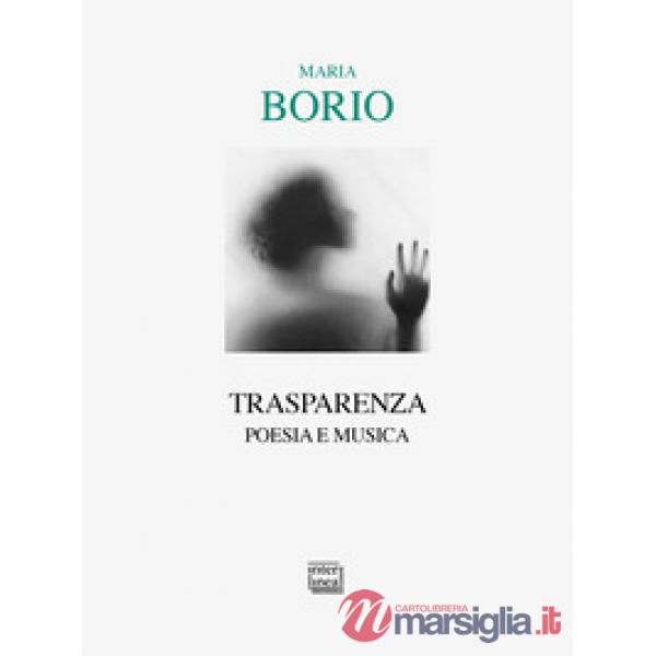 Trasparenza. Poesia e musica