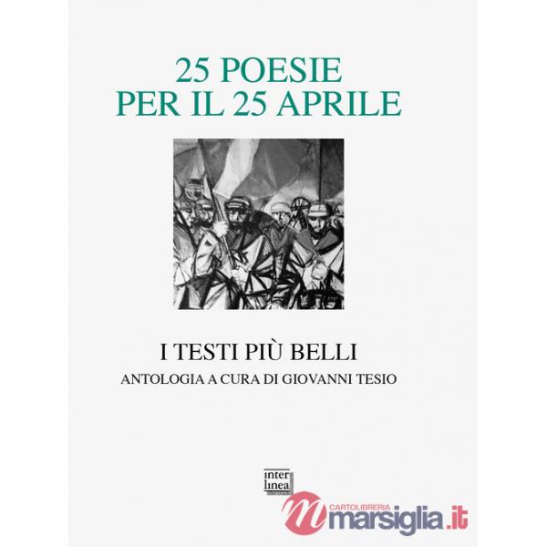 25 poesie per il 25 aprile. I testi più belli