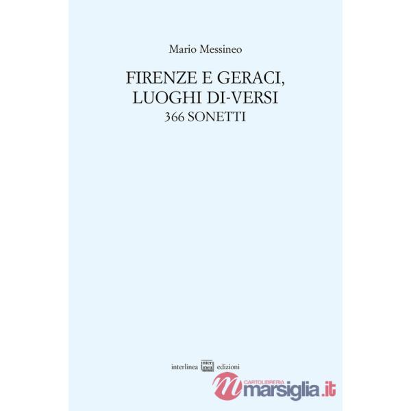 Firenze e Geraci, luoghi di-versi. 366 sonetti