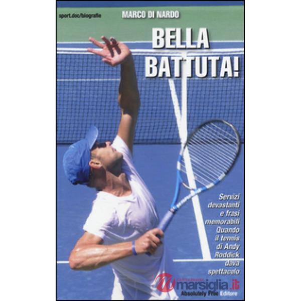 Bella battuta! Servizi devastanti e frasi memorabili. Quando il tennis di Andy Roddick dava spettacolo
