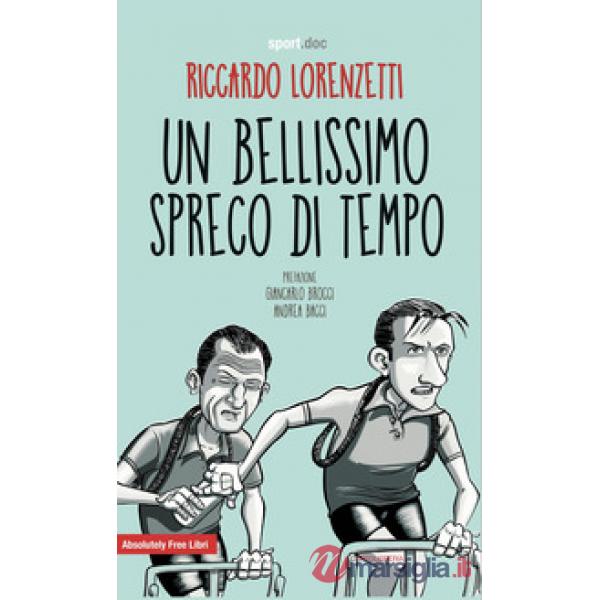 Bellissimo spreco di tempo (Un)