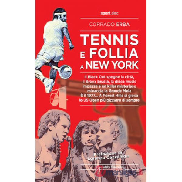 Tennis e follia a New York. Il Black Out spegne la città, il Bronx brucia, la disco music impazza e un killer misterioso minacci