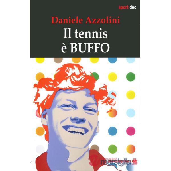 Tennis è buffo (Il)